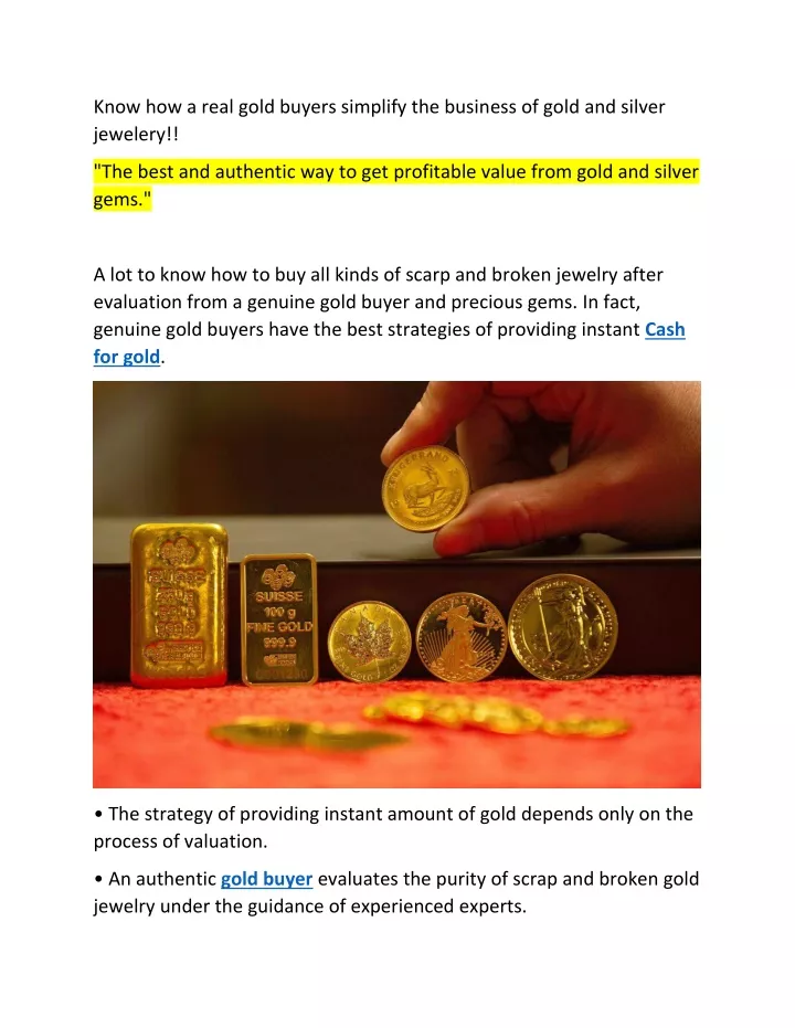 know how a real gold buyers simplify the business