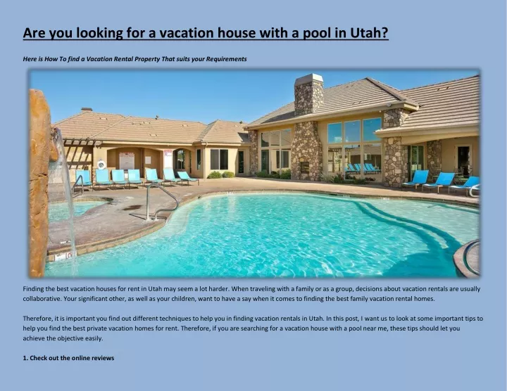 are you looking for a vacation house with a pool
