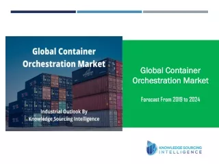 global container orchestration market forecast