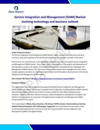 Service Integration and Management (SIAM) Market evolving technology and business outlook
