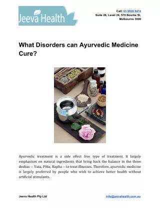 What Disorders can Ayurvedic Medicine Cure?