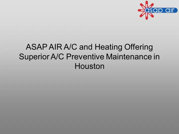 asap air a c and heating offering superior