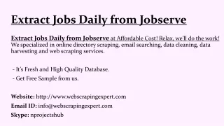 extract jobs daily from jobserve