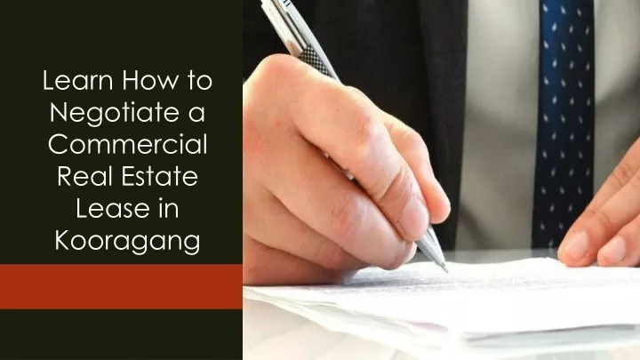 learn how to negotiate a commercial real estate lease in kooragang