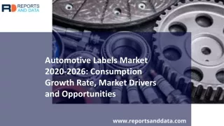 automotive labels market 2020 2026 consumption