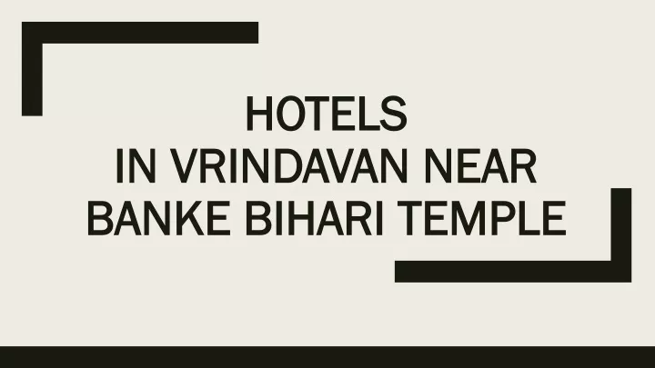 hotels in vrindavan near banke bihari temple