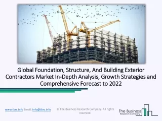Global Foundation, Structure, And Building Exterior Contractors Market
