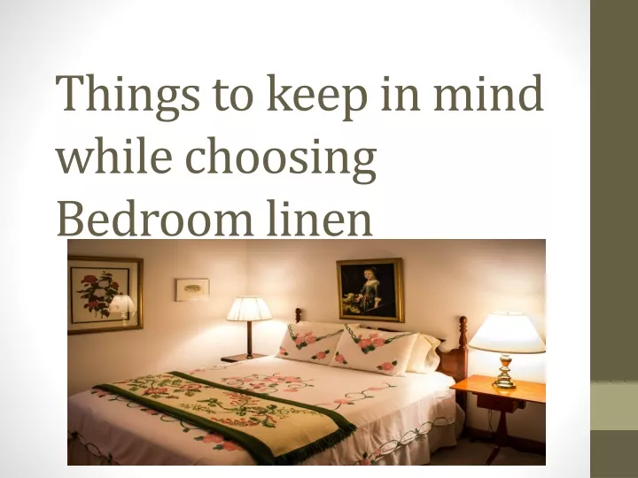 things to keep in mind while choosing bedroom linen