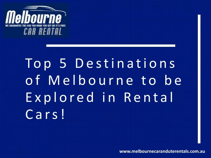 top 5 destinations of melbourne to be explored