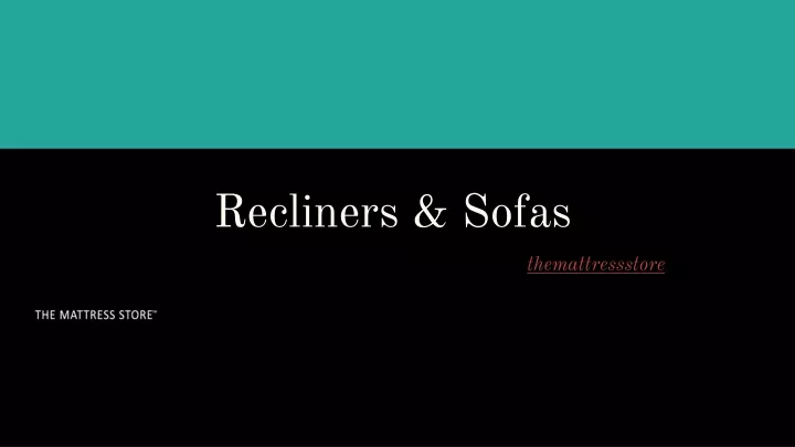 recliners sofas