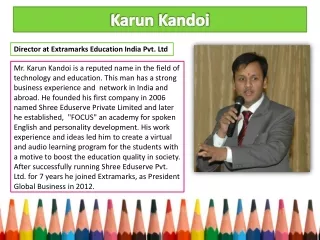 Karun Kandoi - Director at Extramarks