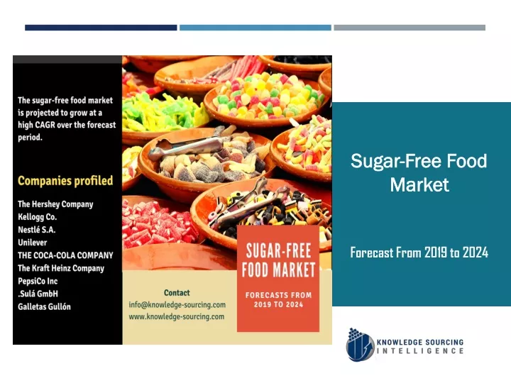 sugar free food market forecast from 2019 to 2024
