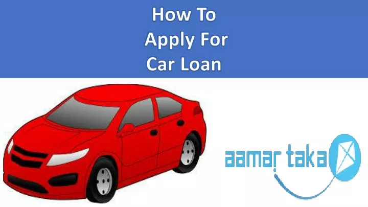 how to apply for car loan