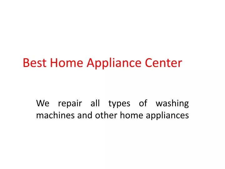 best home appliance center
