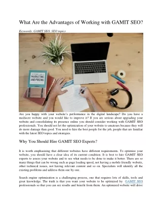 what are the advantages of working with gamit