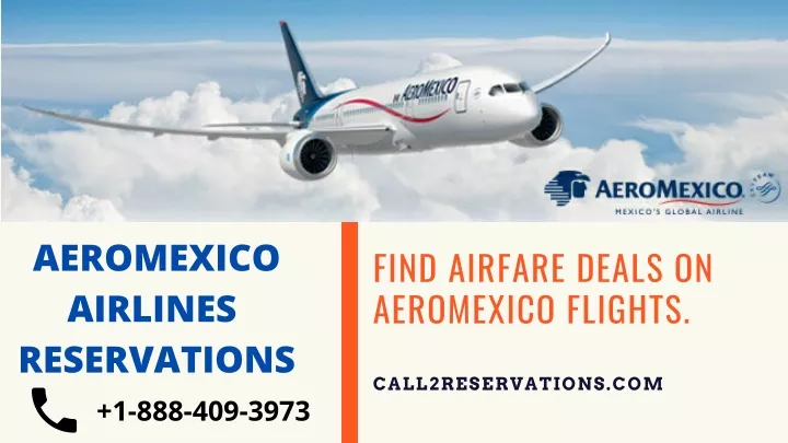 aeromexico airlines reservations 1 888 409 3973
