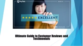 Ultimate Guide to Customer Reviews and Testimonials