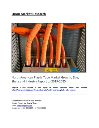 North American Plastic Tube Market Size, Segmentation, Share, Forecast, Analysis, Industry Report to 2025