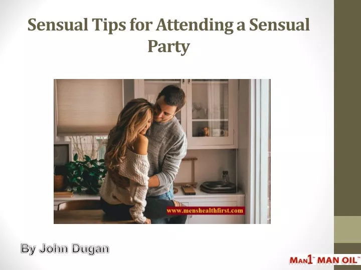 sensual tips for attending a sensual party