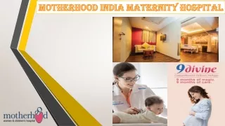 motherhood india maternity hospital