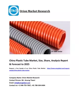 China Plastic Tube Market Size, Share and Forecast 2019-2025