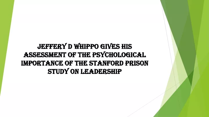 jeffery d whippo gives his assessment