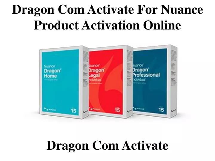 dragon com activate for nuance product activation