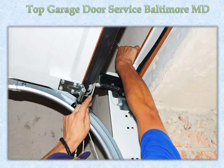 top garage door service baltimore md