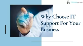 Why Choose IT Support For Your Business