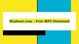 Muzbeat.com - Free MP3 Download