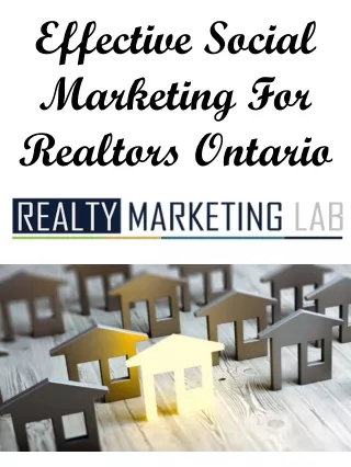 Effective Social Marketing For Realtors Ontario