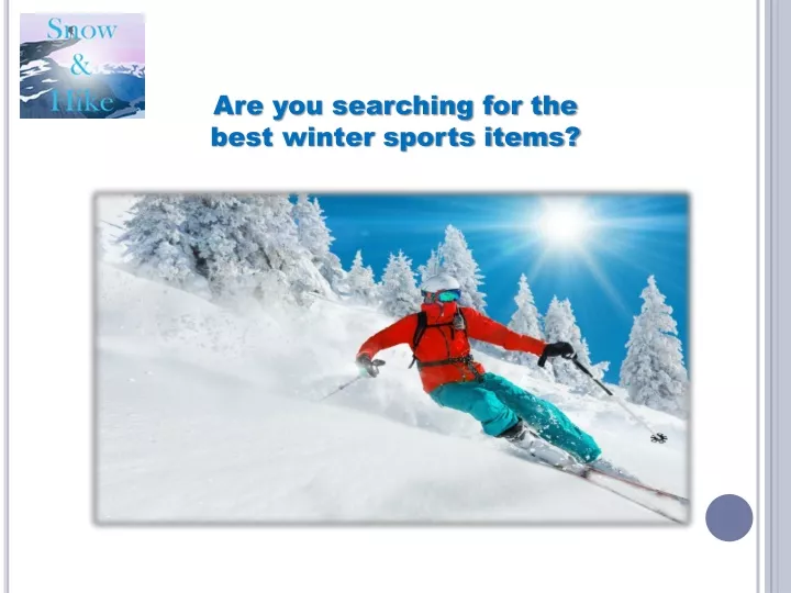 are you searching for the best winter sports items