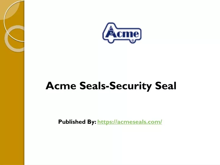 acme seals security seal published by https