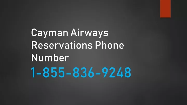 cayman airways reservations phone number 1 855 836 9248