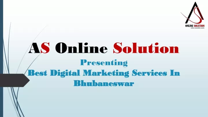 a s online solution presenting best digital marketing services in bhubaneswar