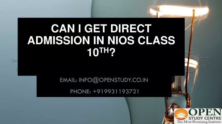 can i get direct admission in nios class 10 th