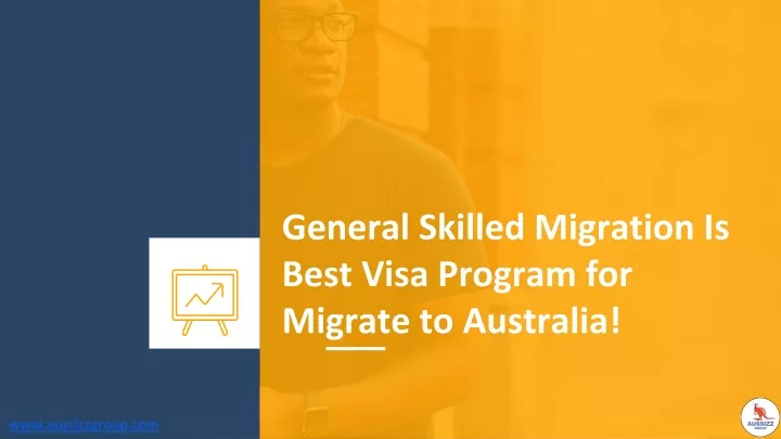 general skilled migration is best visa program for migrate to australia