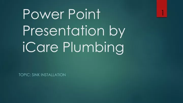 power point presentation by icare plumbing