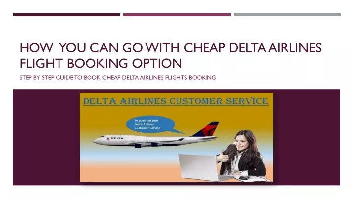 how you can go with cheap delta airlines flight booking option