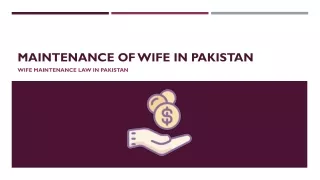 Get Know About Maintenance of Wife After Divorce - Advocate Azad