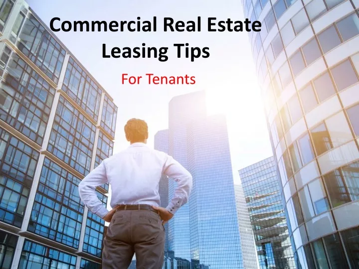 commercial real estate leasing tips