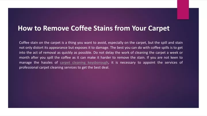 how to remove coffee stains from your carpet