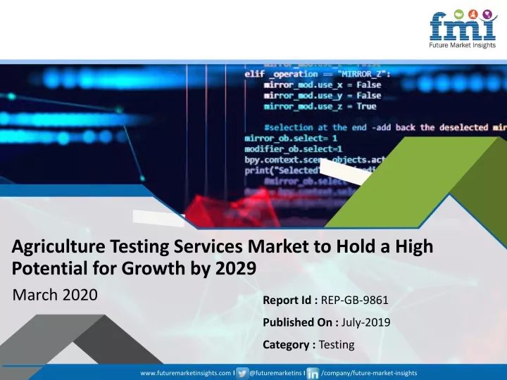 agriculture testing services market to hold
