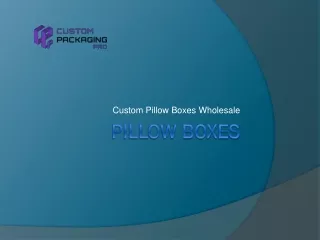 custom pillow boxes wholesale