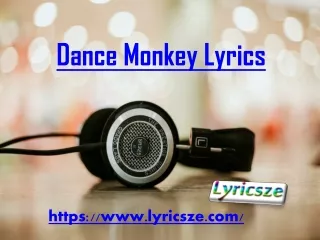 Dance Monkey Lyrics - Lyricsze.com