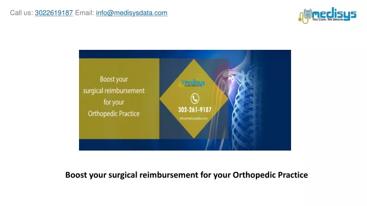 boost your surgical reimbursement for your orthopedic practice