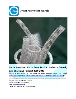 North American Plastic Tube Market  Growth, Size, Share, Industry Report and Forecast to 2019-2025