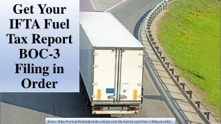 get your ifta fuel tax report boc 3 filing in order