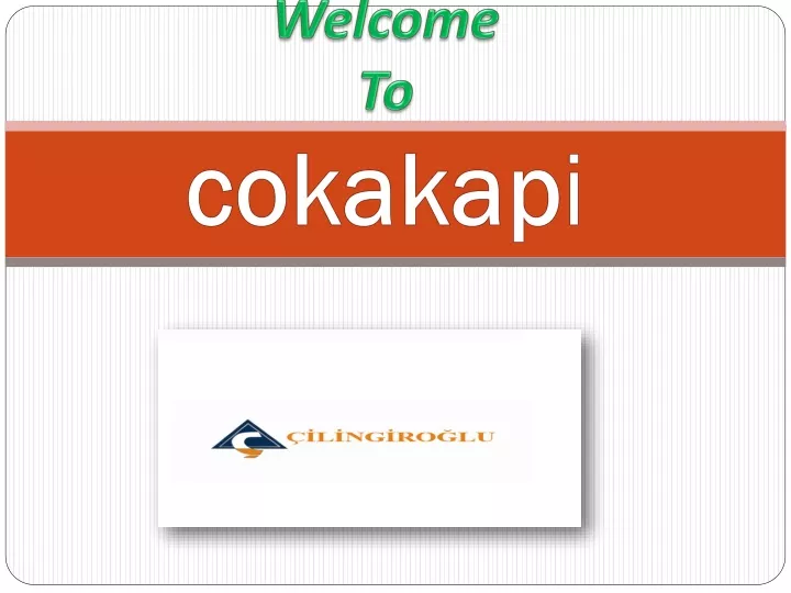 welcome to cokakap i