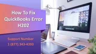 How To Fix QuickBooks Error H202? |  1 (877) 343-4393